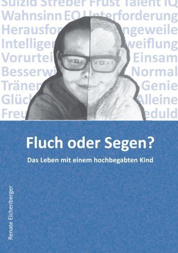 Cover for Renate Eichenberger · Fluch Oder Segen? (Pocketbok) [German edition] (2014)