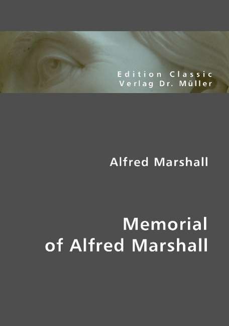 Cover for Alfred Marshall · Memorial of Alfred Marshall (Taschenbuch) (2007)