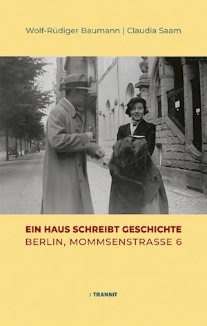 Cover for Wolf-Rüdiger Baumann · Ein Haus schreibt Geschichte (Book) (2024)