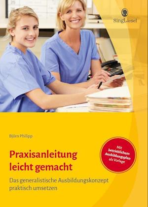 Cover for Björn Philipp · Praxisanleitung leicht gemacht (Book) (2022)