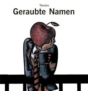 Cover for Josep Antoni Tàssies · Geraubte Namen (Bok) (2022)