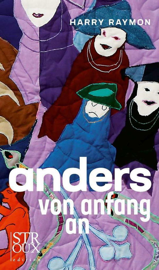 Cover for Raymon · Raymon:anders von anfang an (Book) (2024)