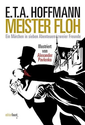 Cover for E. T. A. Hoffmann · Meister Floh. Ein Märchen in sieben Abenteuern zweier Freunde (Bok) (2023)