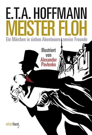 Cover for E. T. A. Hoffmann · Meister Floh. Ein Märchen in sieben Abenteuern zweier Freunde (Buch) (2023)