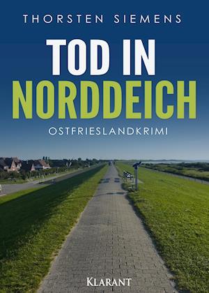 Cover for Thorsten Siemens · Tod in Norddeich. Ostfrieslandkrimi (Paperback Book) (2019)