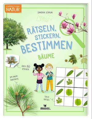 Cover for Sandra Lebrun · Expedition Natur Rätseln, Stickern, Bestimmen - Bäume (Book) (2024)