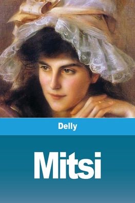 Cover for Delly · Mitsi (Paperback Book) (2020)