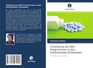 Cover for Ncube · Umsetzung von HIV-Programmen in d (Bog)