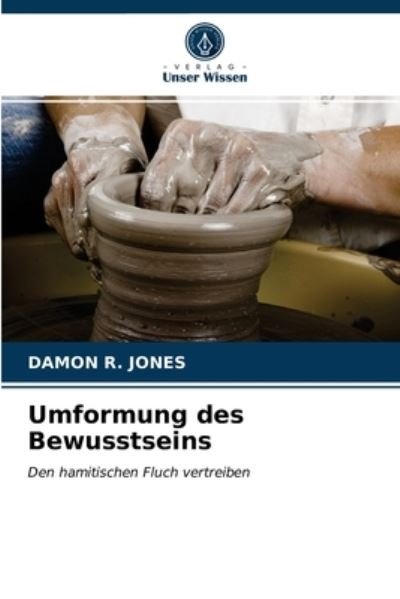 Cover for Jones · Umformung des Bewusstseins (N/A) (2021)