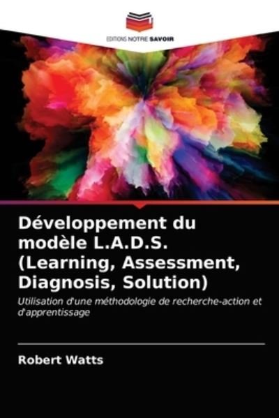 Cover for Watts · Développement du modèle L.A.D.S. (N/A) (2021)