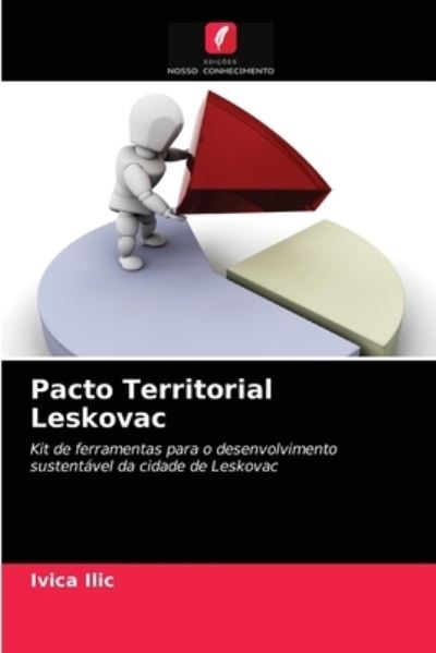 Cover for Ivica ILIC · Pacto Territorial Leskovac (Paperback Book) (2021)