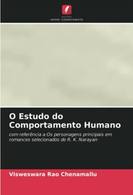 Cover for Visweswara Rao Chenamallu · O Estudo do Comportamento Humano (Paperback Book) (2021)