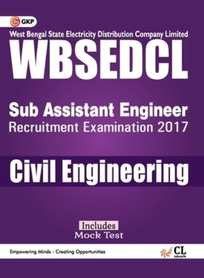 Cover for Gkp · WBSEDCLWest Bengal State Electricity Distribution Company Limited Civil Engineering (Sub Assistant Engineer) (Pocketbok) (2017)