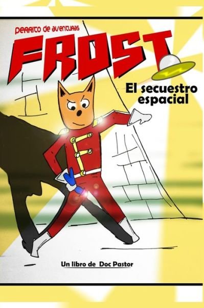 Cover for Marta Beren · Frost, perrito de aventuras (Paperback Book) (2021)