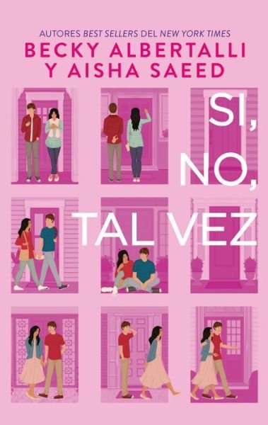 Cover for Becky Albertalli · Si, No, Tal Vez (Paperback Bog) (2021)