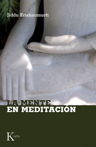 Cover for Jiddu Krishnamurti · La Mente En Meditacion (Paperback Book) (2009)