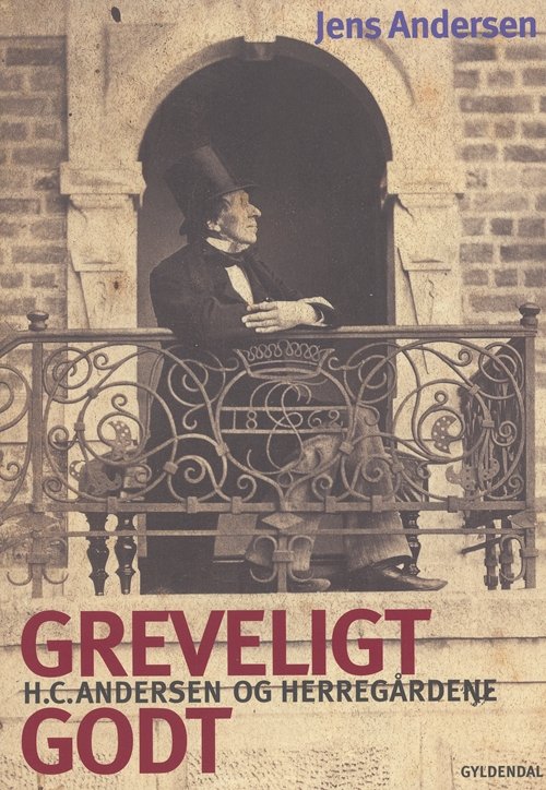 Cover for Jens Andersen · Greveligt godt (Sewn Spine Book) [1. Painos] (2004)