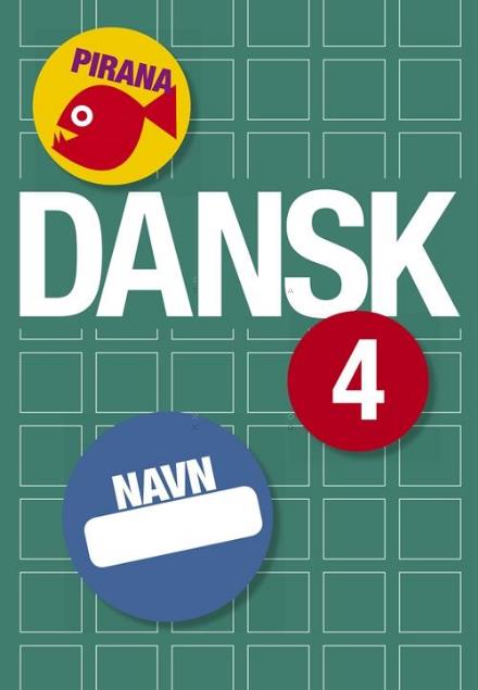 - · Pirana - Dansk: Pirana - Dansk 4 (Heftet bok) [1. utgave] (2013)