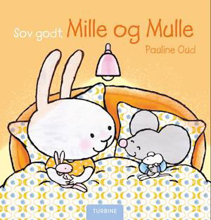 Cover for Pauline Oud · Sov godt, Mille og Mulle (Hardcover bog) [1. udgave] (2022)