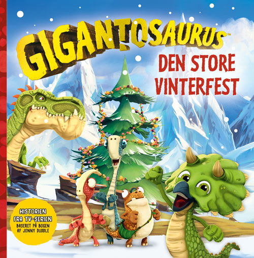 Cover for Gigantosaurus: Gigantosaurus - Den store vinterfest (Bound Book) [1st edition] (2023)
