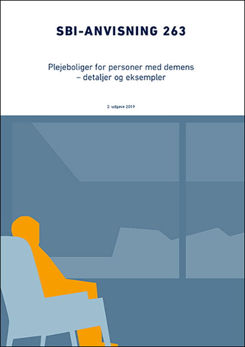 Cover for Lone Sigbrand; Philip Henrik Jensen; Annette Bredmose · Anvisning 263: Plejeboliger for personer med demens (Sewn Spine Book) [2e édition] (2019)