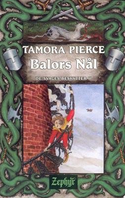Cover for Tamora Pierce · Zephyr., 2: Balors Nål (Poketbok) [1:a utgåva] (2001)