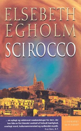 Cover for Elsebeth Egholm · Scirocco (Paperback Bog) [3. udgave] (2001)