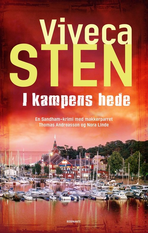 Cover for Viveca Sten · I kampens hede (Bound Book) [1. Painos] (2013)