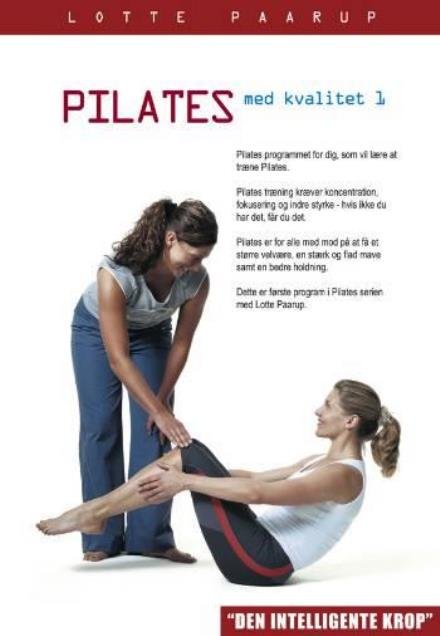 Cover for Lotte Paarup · Pilates med kvalitet 1 (DVD) [1. Painos] (2004)