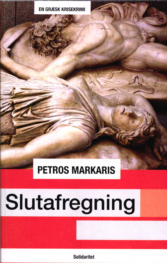 Cover for Petros Markaris · Slutafregning (Paperback Bog) [1. udgave] (2018)