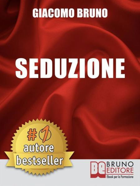 Cover for Giacomo Bruno · Seduzione (Pocketbok) (2018)