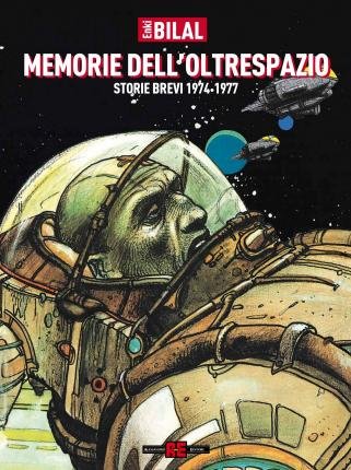 Cover for Enki Bilal · Memorie Dell'oltrespazio. Storie Brevi 1974-1977 (Book)
