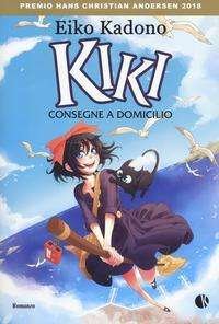 Cover for Eiko Kadono · Kiki. Consegne A Domicilio (Book)