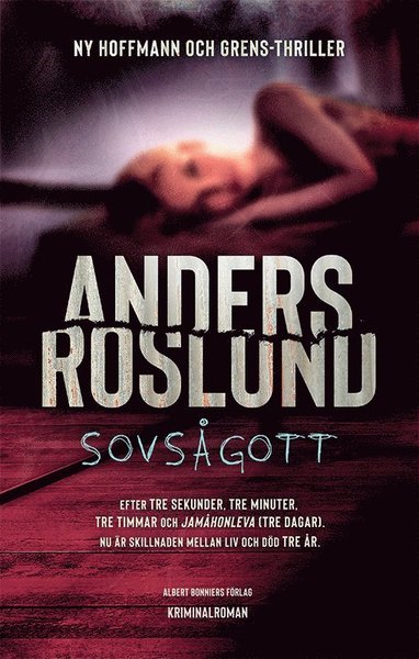 Cover for Anders Roslund · Hoffman och Grens: Sovsågott (Indbundet Bog) (2020)