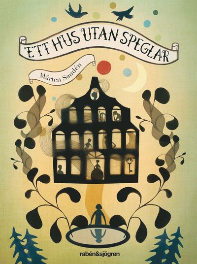 Cover for Mårten Sandén · Ett hus utan speglar (Map) (2012)