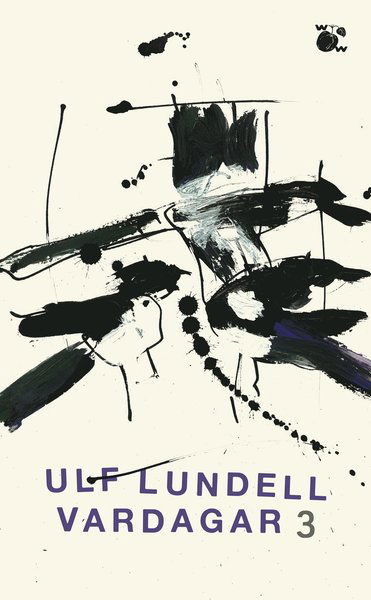 Cover for Ulf Lundell · Vardagar 3 (Paperback Book) (2021)