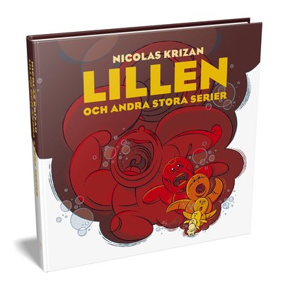 Cover for Nicolas Krizan · Lillen och andra stora serier (Hardcover Book) (2023)