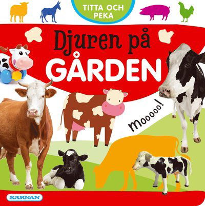Cover for Annette Voigt · Titta och peka: Djuren på gården (Board book) (2021)