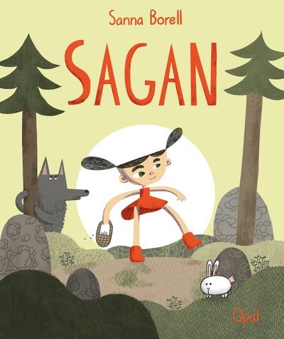 Cover for Sanna Borell · Sagan (Bound Book) (2020)
