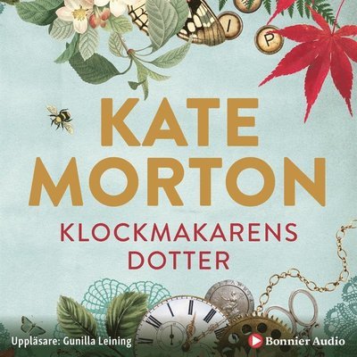 Cover for Kate Morton · Klockmakarens dotter (Hörbok (MP3)) (2019)