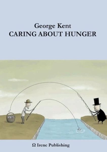 Cover for George Kent · Caring about Hunger (Buch) (2016)