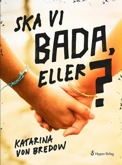 Cover for Katarina von Bredow · Böckerna om Hannes: Ska vi bada, eller? (Bound Book) (2018)