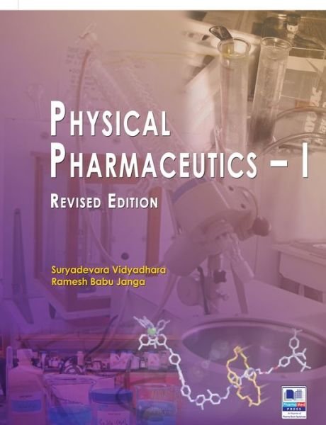 Cover for Suryadevara Vidyadhara · Physical Pharmaceutics - I: Revised Edition (Paperback Book) [St edition] (2016)