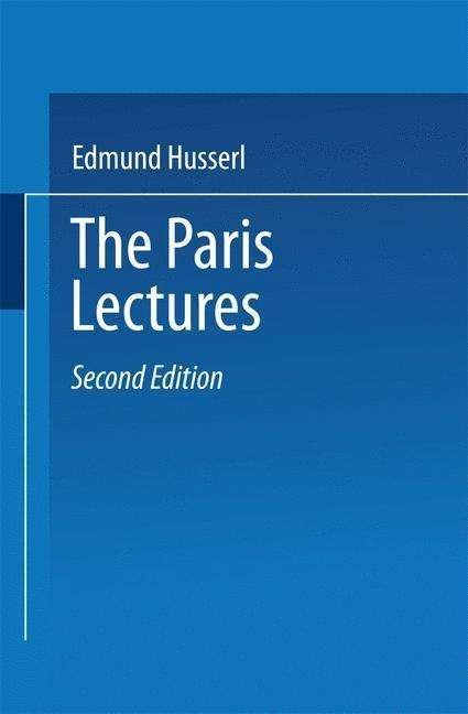 Cover for Edmund Husserl · The Paris Lectures (Paperback Bog) [Softcover Reprint of the Original 1st 1967 edition] (1967)