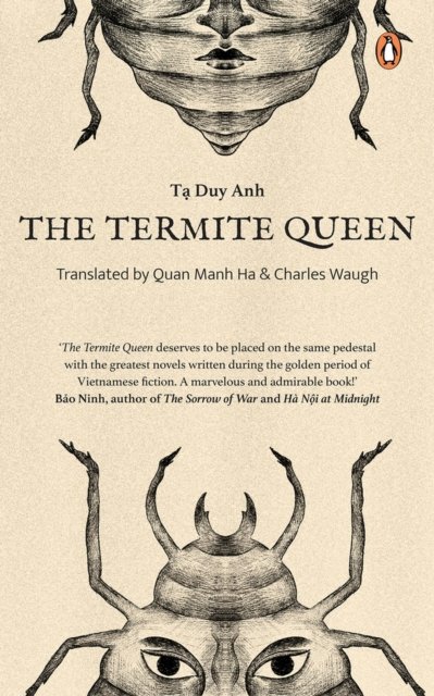 Cover for Ta Duy Anh · The Termite Queen (Pocketbok) (2024)