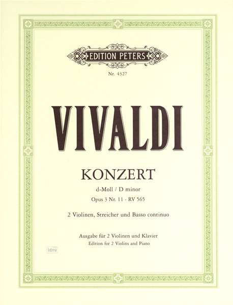 Concerto in D minor Op. 3 No. 11 (RV 565) (Edition for 2 Violins and Piano) - Vivaldi - Bøger - Edition Peters - 9790014023157 - 12. april 2001