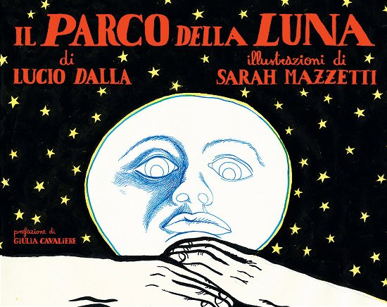 Cover for Lucio Dalla · Il Parco Della Luna (Buch)