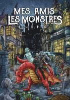 Cover for Forbus Jason R. · Mes Amis Les Monstres (Book) (2024)