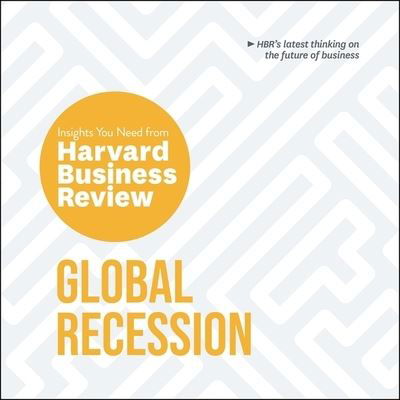 Cover for Harvard Business Review · Global Recession (CD) (2021)