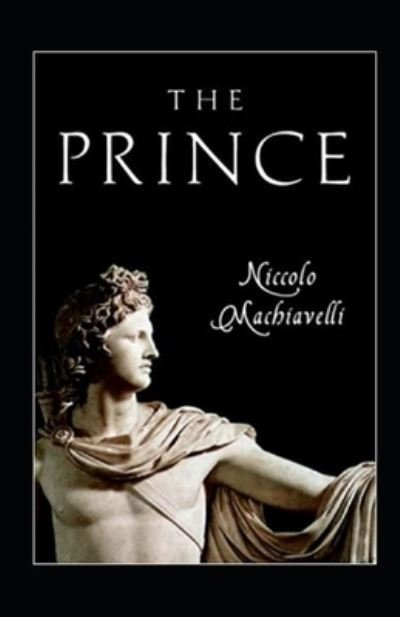 Cover for Niccolo Machiavelli · The Prince Annotated (Paperback Bog) (2022)